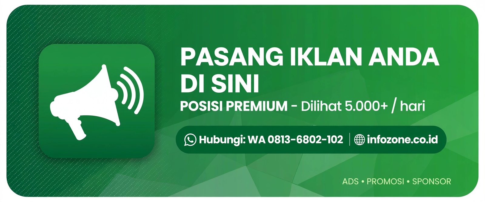 Pasang Iklan di Infozone - 5000+ pembaca