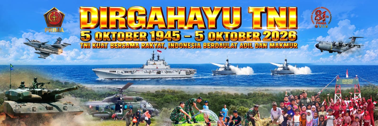 Dirgahayu TNI 5 Oktober 1945 - 5 Oktober 2026 - TNI Kuat Bersama Rakyat